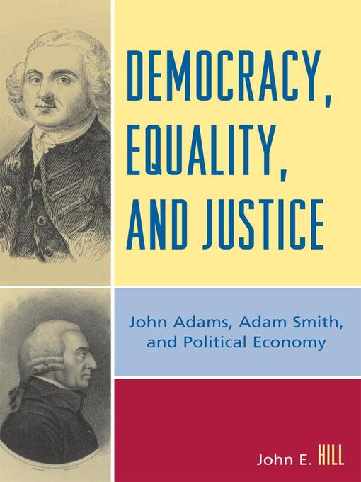 Title details for Democracy, Equality, and Justice by John E. Hill - Available